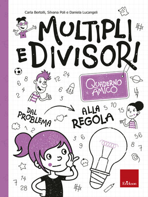 cover image of Quaderno amico--Multipli e divisori